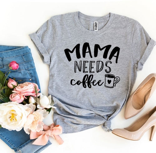 Mama's Coffee Break Tee